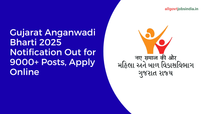 Gujarat Anganwadi Bharti 2025 Notification PDF