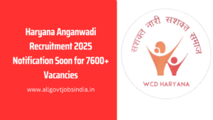 Haryana Anganwadi Recruitment 2025