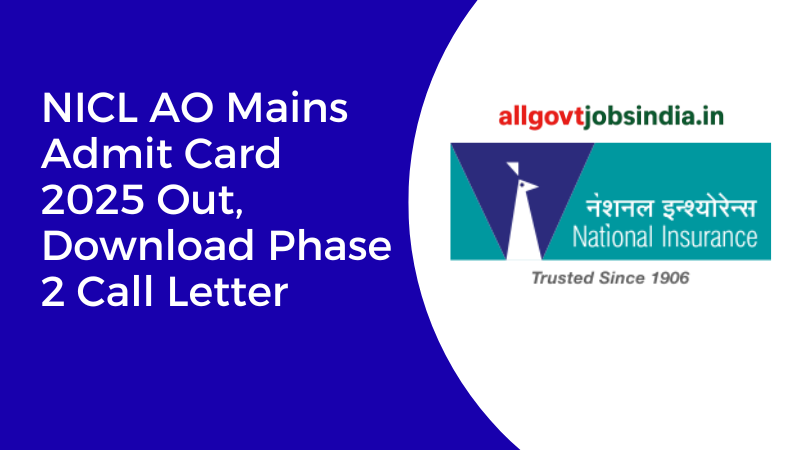 NICL AO Admit Card 2025