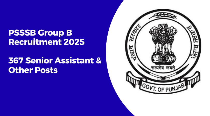 PSSSB Group B Recruitment 2025 Notification PDF Download