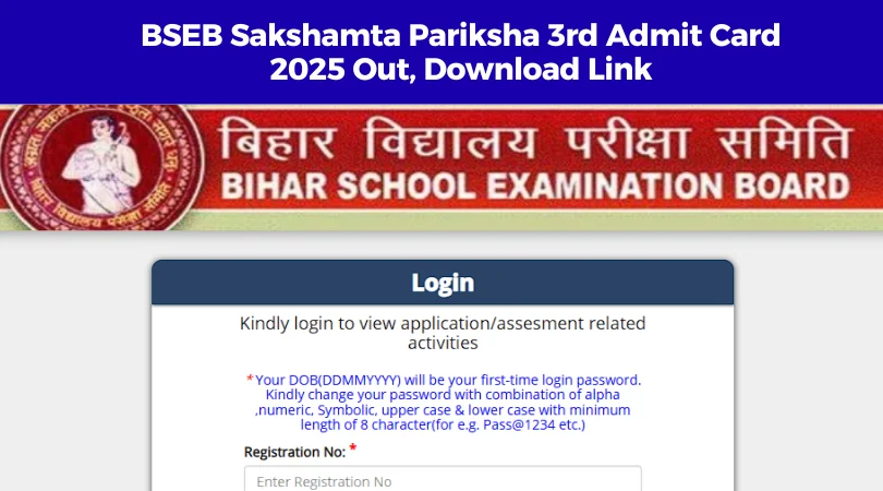 BSEB Sakshamta Pariksha 3rd Admit Card 2025 Out, Download Link