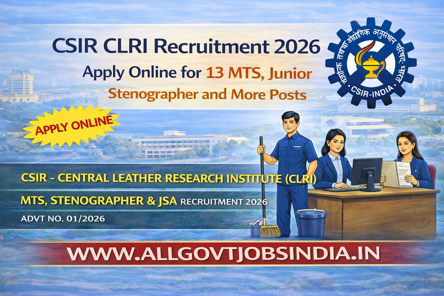 CSIR CLRI Recruitment 2026 Apply Online for 13 MTS, JSA & Steno Posts