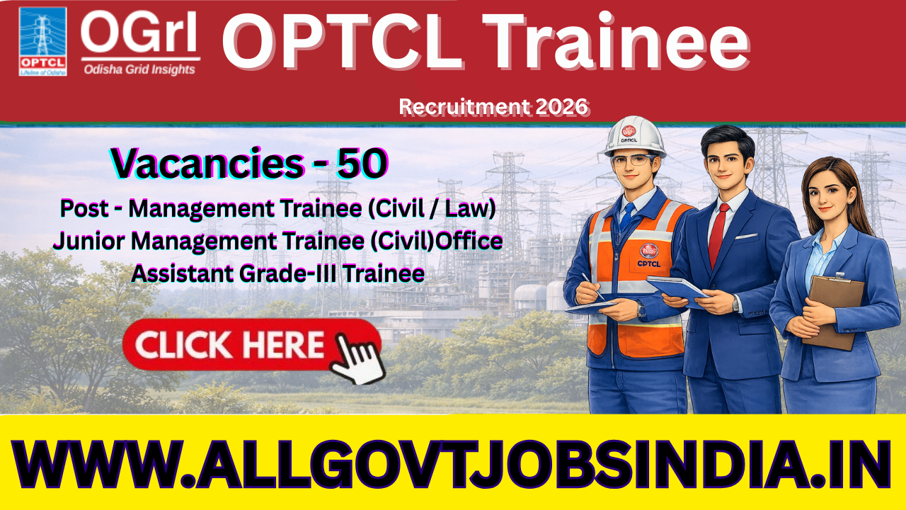 OPTCL Trainee Recruitment 2026: 50 Vacancies, Notification Out