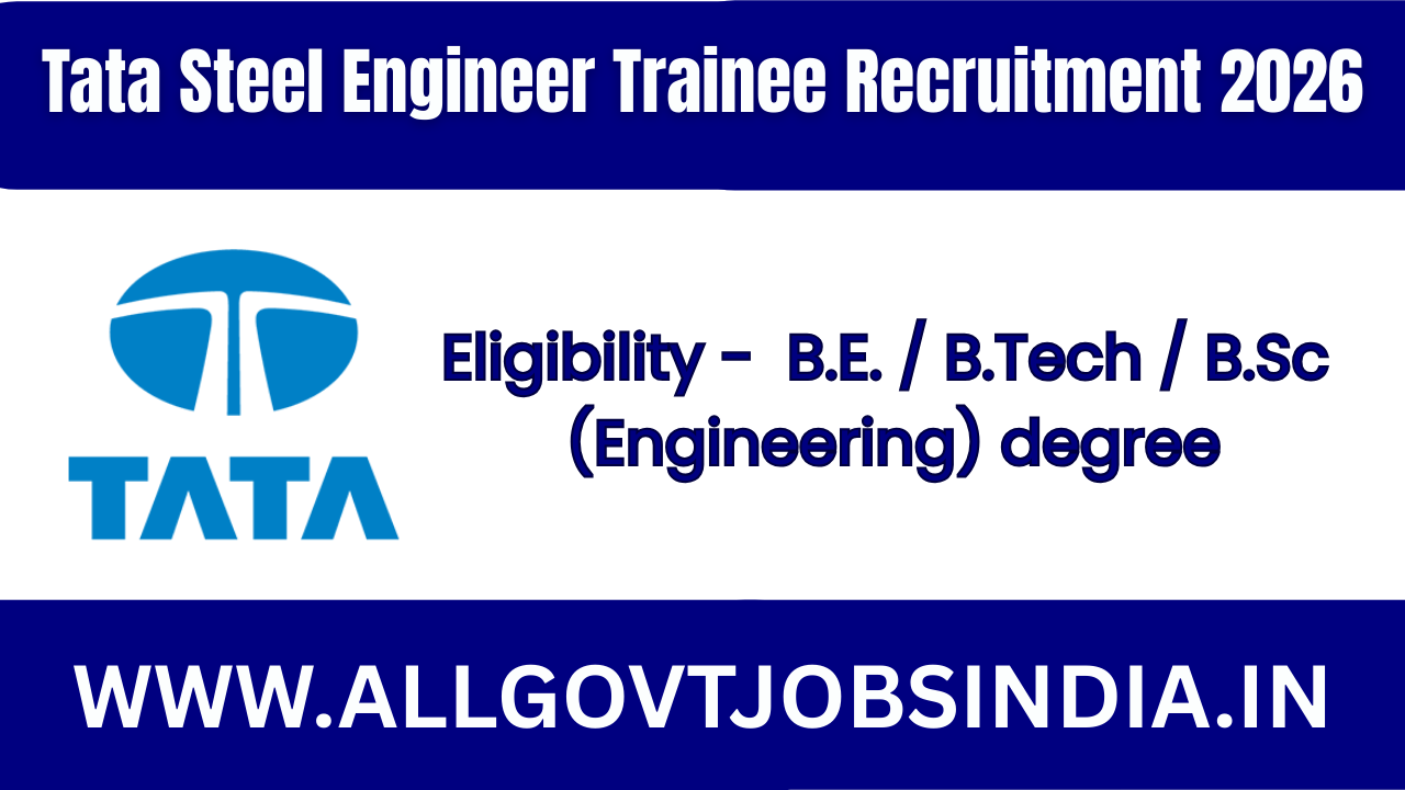 Tata Steel Engineer Trainee Recruitment 2026 – Apply Online