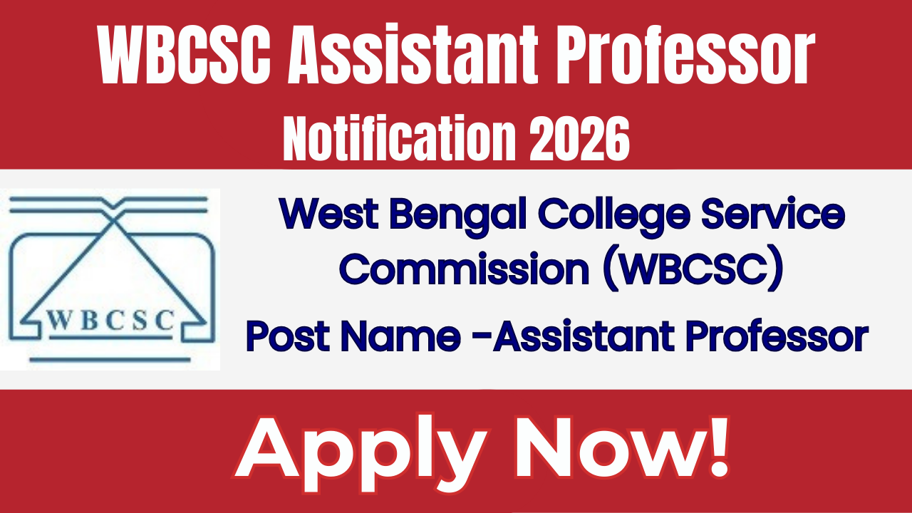 WBCSC Assistant Professor Notification 2026