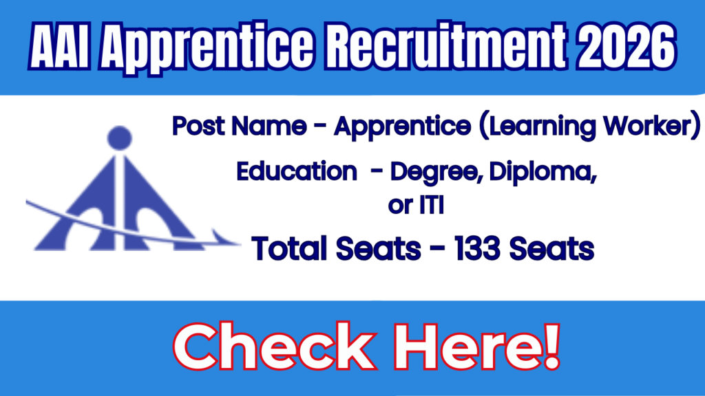 AAI Apprentice Recruitment 2026 Apply Online for 133 Posts | Graduate ...