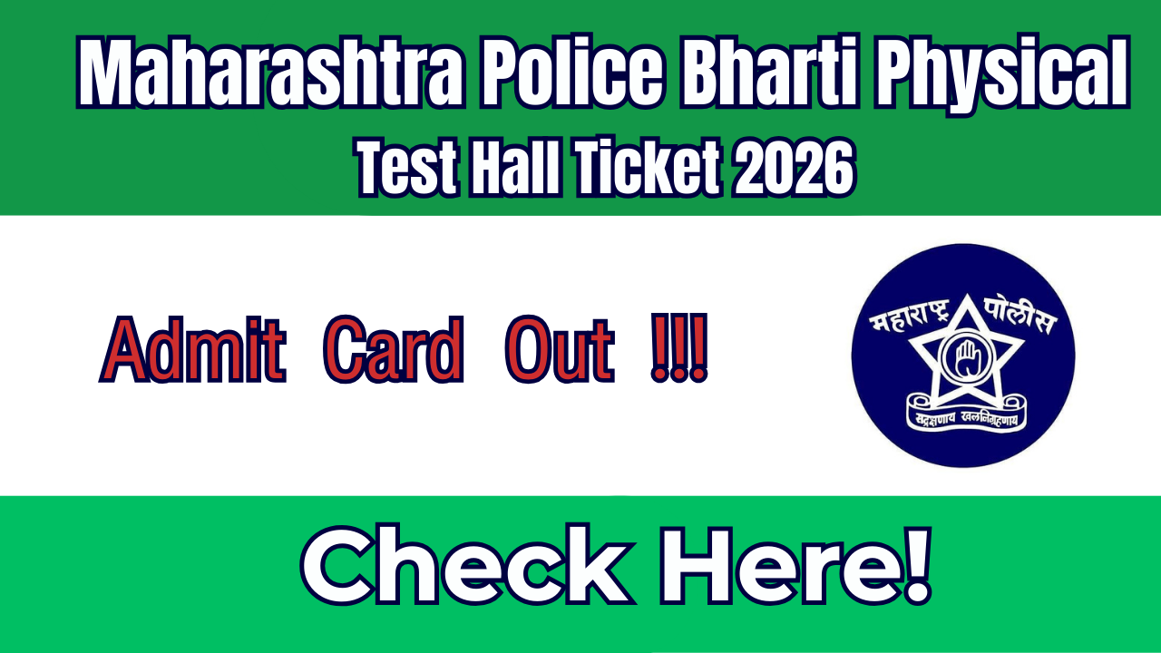 Maharashtra Police Bharti Physical Test Hall Ticket 2026