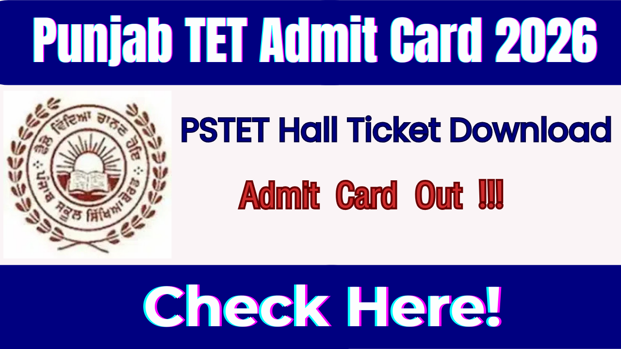 Punjab TET Admit Card 2026
