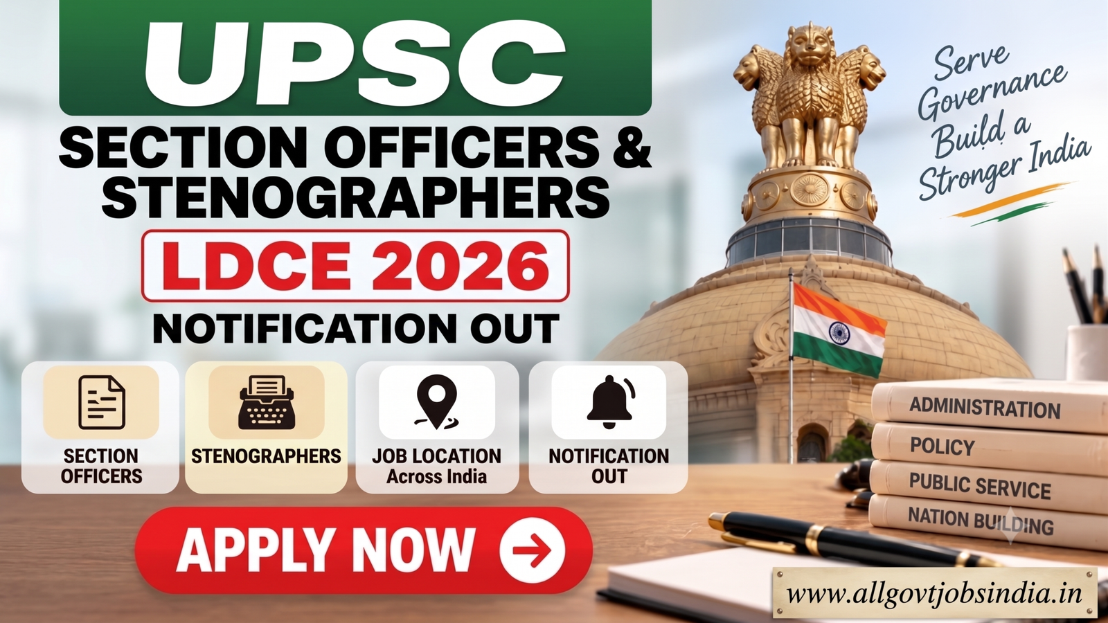 UPSC LDCE 2026 Notification for Section Officer and Stenographer